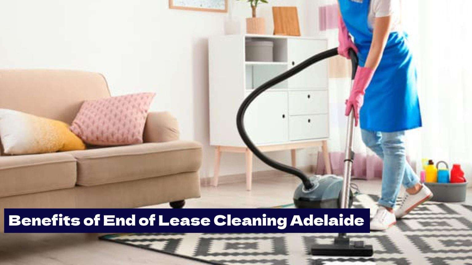 End Of Lease Cleaning Adelaide | End Of Lease Cleaning